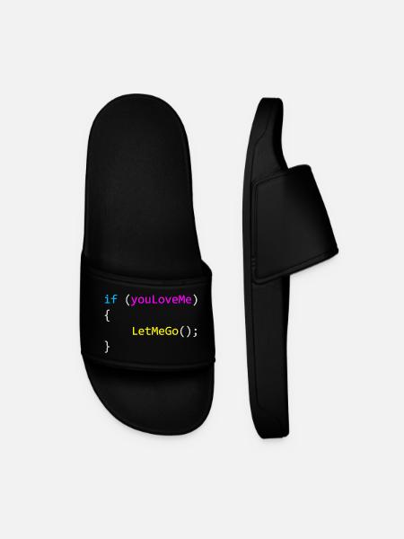 if (youLoveMe) { LetMeGo(); } C# Code - Männer Badelatschen - Schwarz