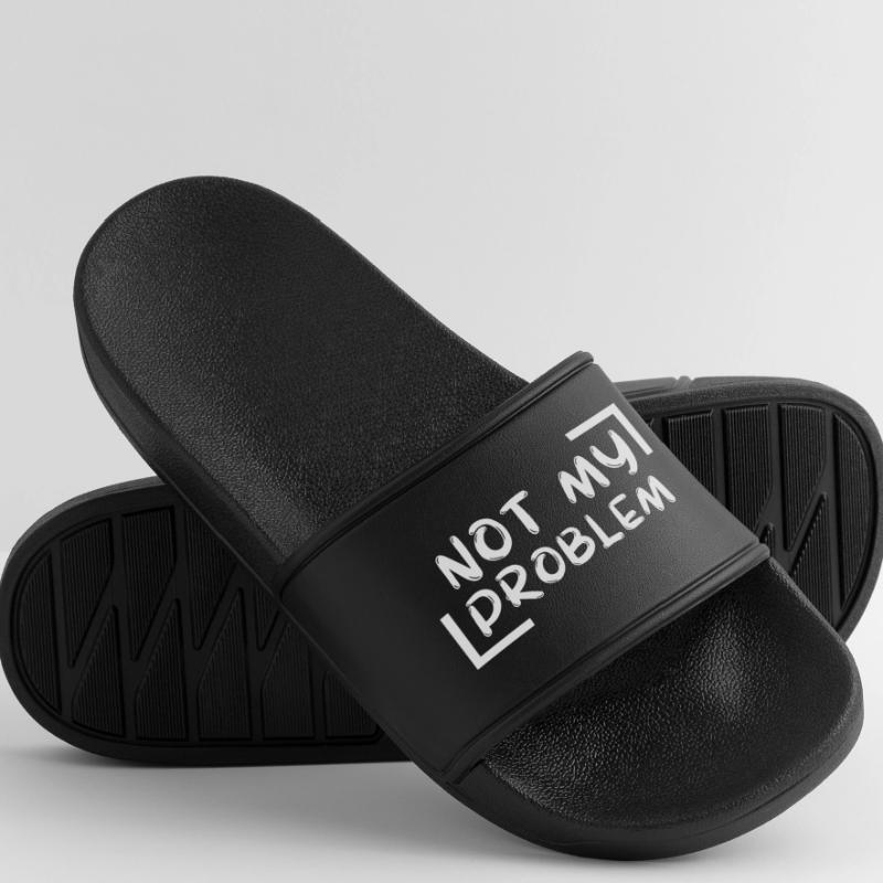 not my problem gift gift idea Men’s Pool Sliders