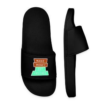 Gagne de l’argent, pas des amis, slogan Slogan - Claquettes Homme - noir - Devant