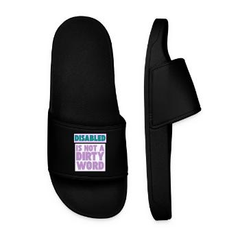 Disabled Is Not a Dirty Word - Men’s Pool Sliders - black - Front