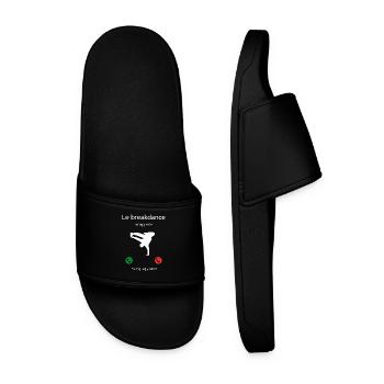 Le breakdance m' appelle, faut que j'y aille ! - Claquettes Homme - noir - Devant