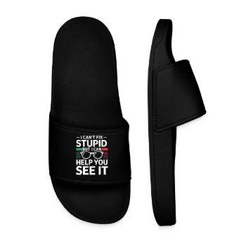 I can't fix Stupid - Men’s Pool Sliders - black - Front