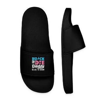Buck Or Doe Dad Wants To Know Reveal - Men’s Pool Sliders - black - Front
