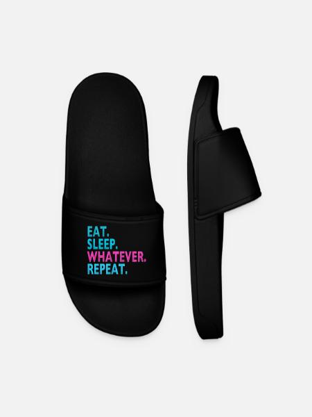 EAT SLEEP WHATEVER REPEAT / Humor / Stupid Sayings - Men’s Pool Sliders - black