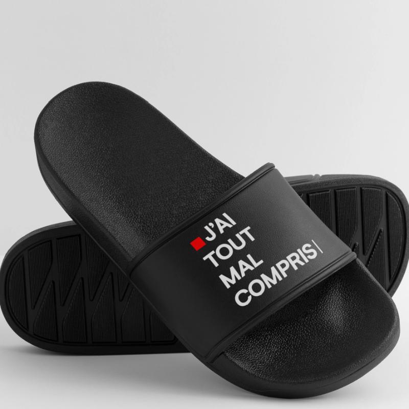 J’AI TOUT MAL COMPRIS | Humour autodérision Claquettes Homme