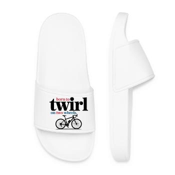 Artistic Cycling Born To Twirl On Two Wheels  - Women’s Pool Sliders - white - Front