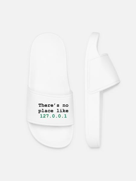 there's no place like 127.0.0.1 - Women’s Pool Sliders - white