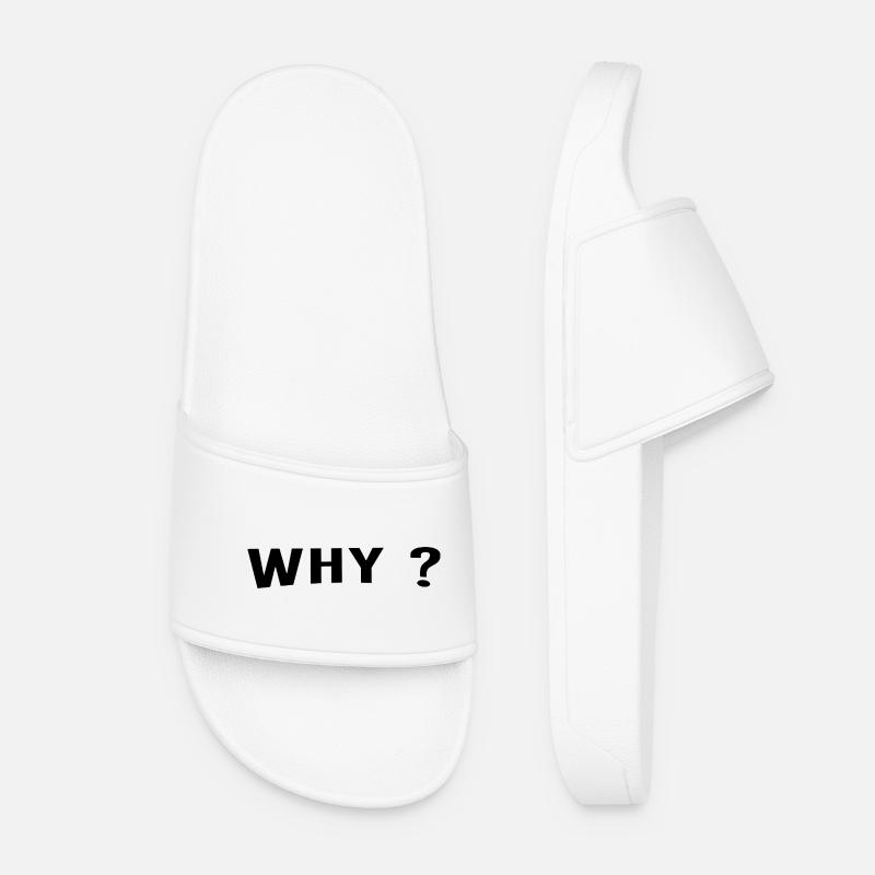 Why is always a great question. - Women’s Pool Sliders - white