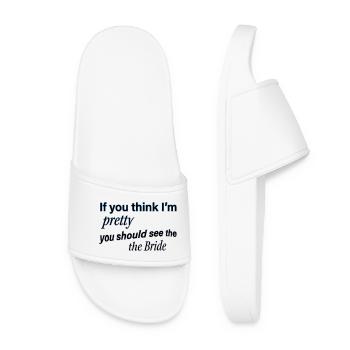 Pretty Bride Quote Tee - Women’s Pool Sliders - white - Front