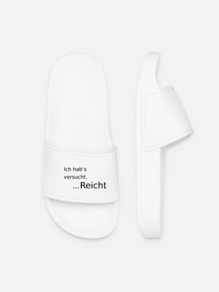 Ich habs versucht ... reicht - Frauen Badelatschen - Weiß