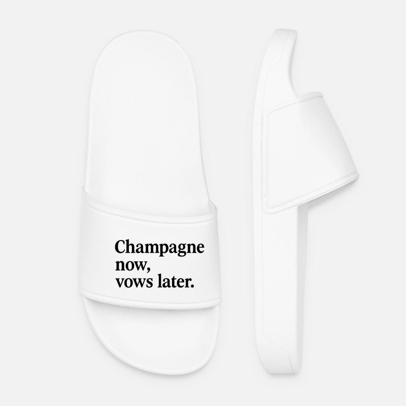 Champagn now, vows later. - Frauen Badelatschen - Weiß