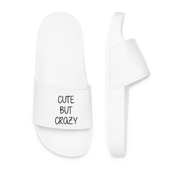 Cute but crazy - Cool Quote - Süß aber verrückt - Frauen Badelatschen - Weiß - Vorne