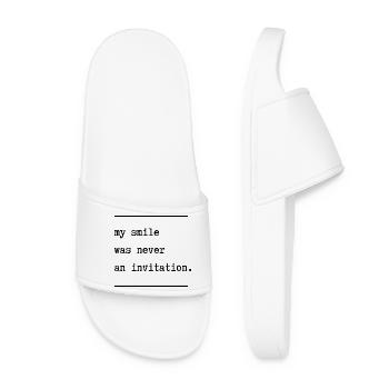 My smile was never an invitation - Women’s Pool Sliders - white - Front