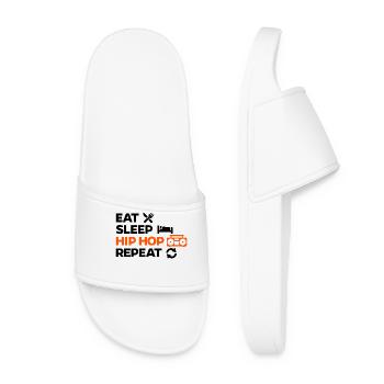 Eat Sleep Hip Hop HipHop Repeat Saying - Women’s Pool Sliders - white - Front