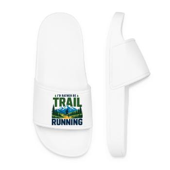 I'd Rather Be Trail Running - Women’s Pool Sliders - white - Front