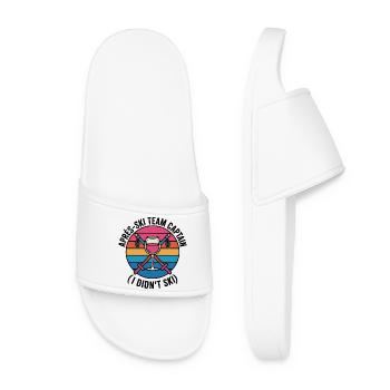 Après-Ski Team Captain Funny I Didn't Ski - Women’s Pool Sliders - white - Front