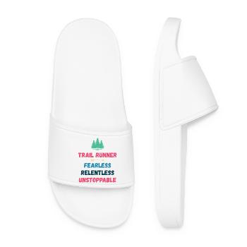 Trail Runner - Fearless. Relentless. Unstoppable. - Women’s Pool Sliders - white - Front