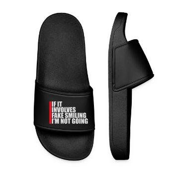 If It Involves Fake Smiling I'm Not Going Saying - Women’s Pool Sliders - black - Front