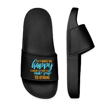 If Makes You Happy Sense Others Spruch Glück Frei - Frauen Badelatschen - Schwarz - Vorne