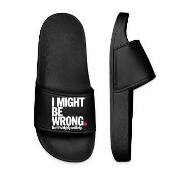Might Be Wrong But Highly Unlikely Besserwisser - Frauen Badelatschen - Schwarz - Vorne