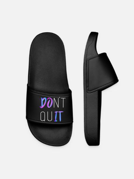 Don't Quit - Frauen Badelatschen - Schwarz