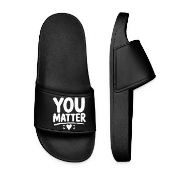 You Matter – Ermutigendes Mental Health Statement - Frauen Badelatschen - Schwarz - Vorne
