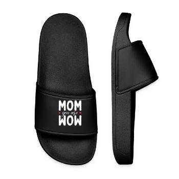 Mom You Are Wow Mom You Are Wow Mom Mother's Day - Women’s Pool Sliders - black - Front