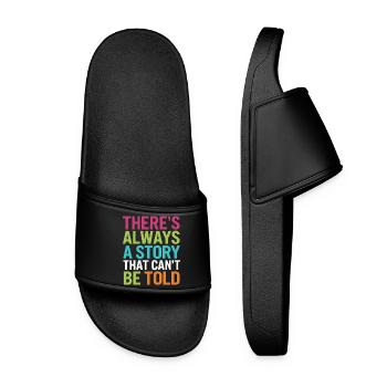 THERE S ALWAYS A STORY THAT CAN'T BE TOLD - Women’s Pool Sliders - black - Front