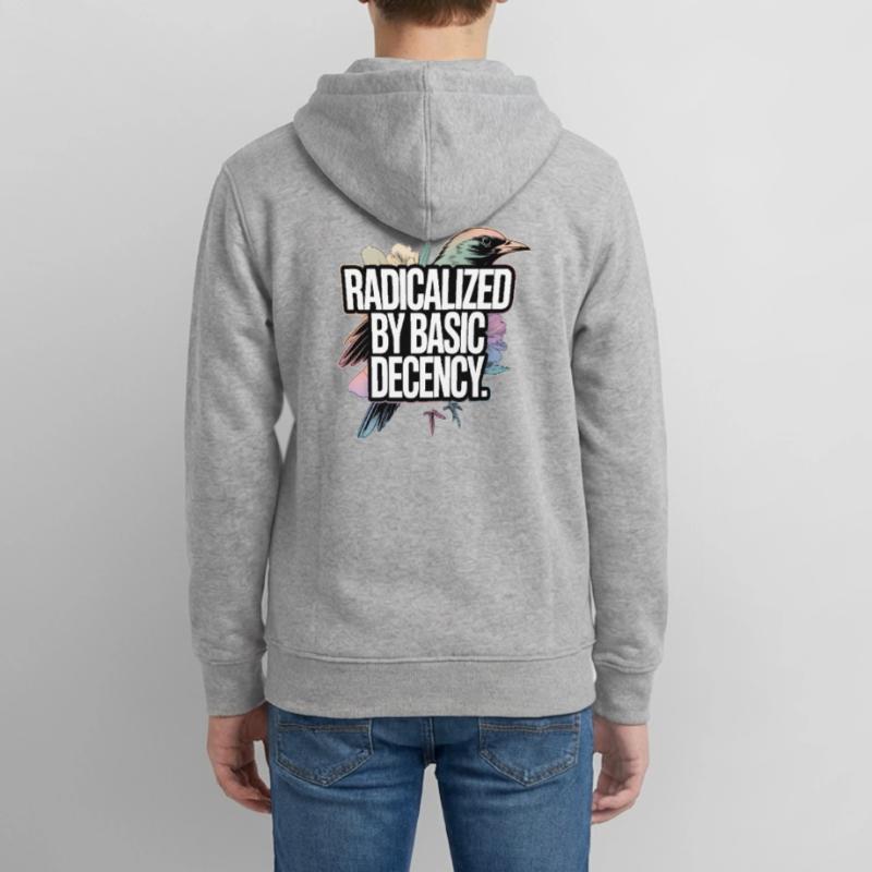 Radicalized by Basic Decency Statement Teens Organic Zip-up Hoodie by Stanley/Stella