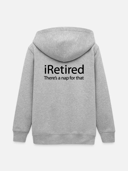 iRetired there's a nap for that funny retirement - Teens Organic Zip-up Hoodie by Stanley/Stella - heather grey