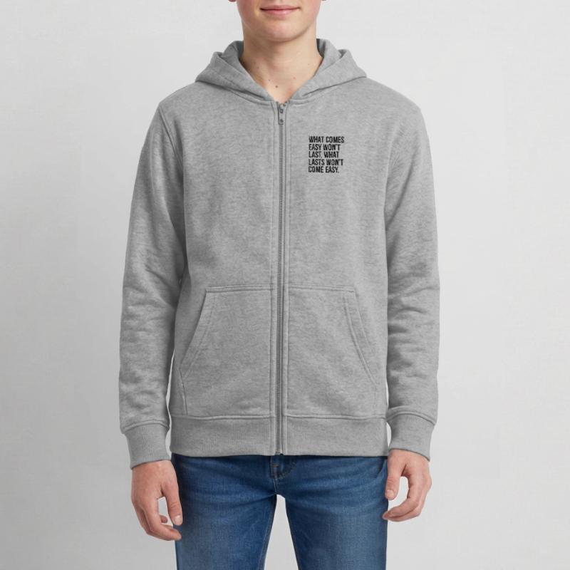 Was leicht kommt, wird nicht von Dauer sein, was von Dauer ist, wird nicht com Teenager Organic Kapuzenjacke Mini Cultivator von Stanley/Stella