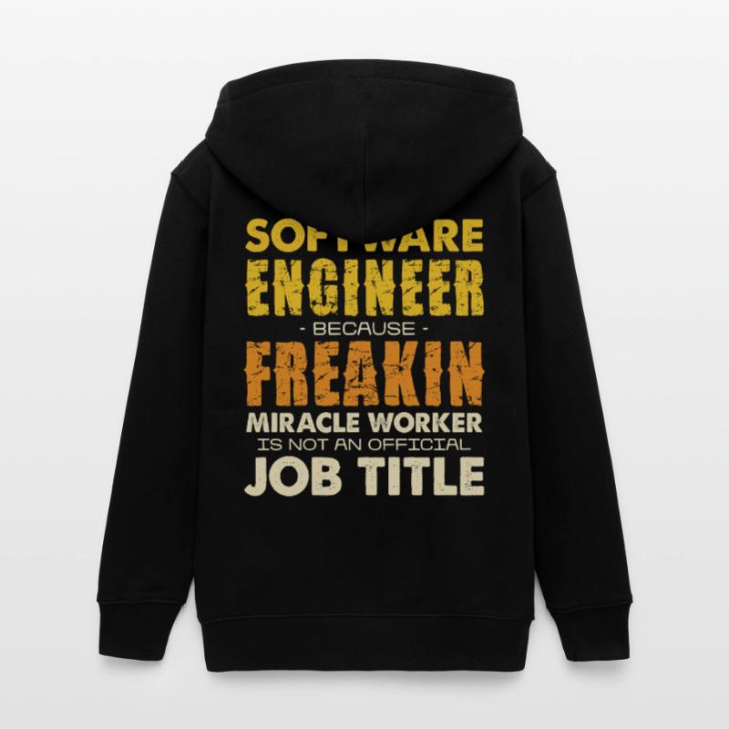 Software Engineer Freakin Miracle Worker Teens Organic Zip-up Hoodie by Stanley/Stella