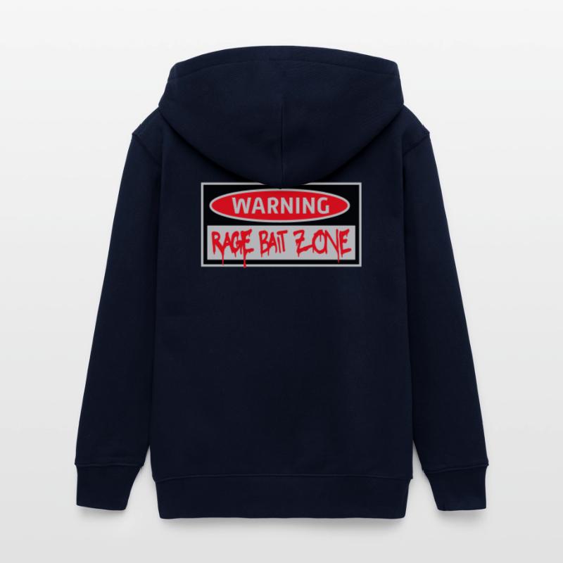 Warning Rage Bait Caution Zone Sign Fun Warning Teens Organic Zip-up Hoodie by Stanley/Stella