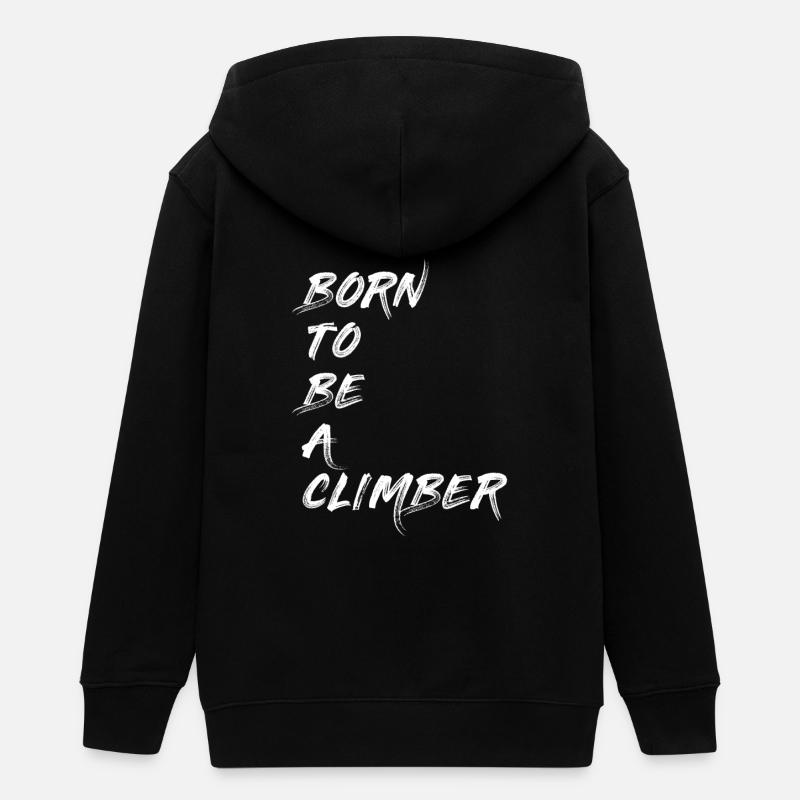 CLIMBER GRIMPEUR BOULDERER ALPINISTE CADEAU - Veste à capuche ado bio Stanley/Stella - noir