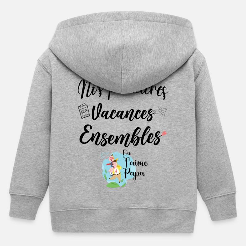Nos 1ères vacances ensembles on t'aime papa - Veste à capuche enfant bio Stanley/Stella - gris chiné