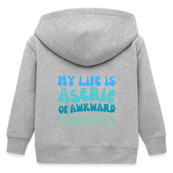 my life is a series of awkward moment - Kids Organic Zip-up Hoodie by Stanley/Stella - heather grey - Back
