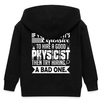 Physicist Good Physicist - Kids Organic Zip-up Hoodie by Stanley/Stella - black - Back