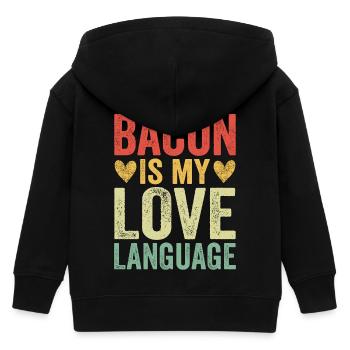 Bacon Is My Love Language - Kids Organic Zip-up Hoodie by Stanley/Stella - black - Back