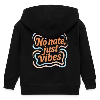No Hate Just Vibes – Positive Vibes Statement - Kinder Organic Kapuzenjacke Mini Cultivator von Stanley/Stella - Schwarz - Hinten