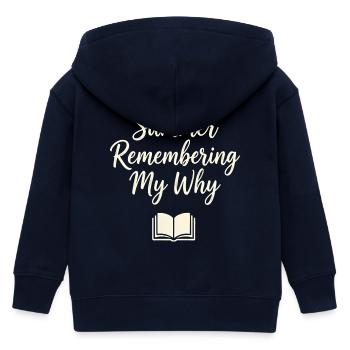 Summer Remembering My Why - Kids Organic Zip-up Hoodie by Stanley/Stella - navy - Back
