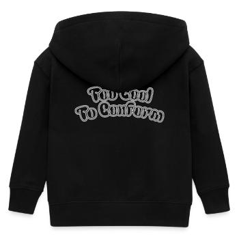 Trop cool pour se conformer – Lettrage statement - Veste à capuche enfant bio Stanley/Stella - noir - Dos