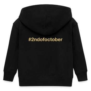 born on October 2 Birthday birthday - Kids Organic Zip-up Hoodie by Stanley/Stella - black - Back