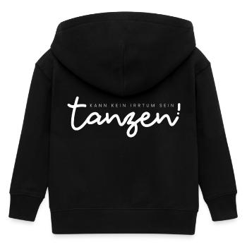 Dancing can't be a mistake! Beautiful Dance Saying - Kids Organic Zip-up Hoodie by Stanley/Stella - black - Back