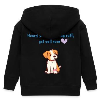 Heard You are feeling ruff get well soon - Kids Organic Zip-up Hoodie by Stanley/Stella - black - Back