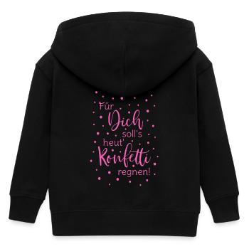 Für Dich soll's heut Konfetti regnen Spruch pink - Kinder Organic Kapuzenjacke Mini Cultivator von Stanley/Stella - Schwarz - Hinten
