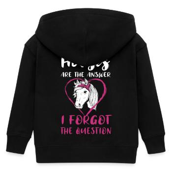 Horses Are The Answer I Forgot The Question Pferde - Kids Organic Zip-up Hoodie by Stanley/Stella - black - Back