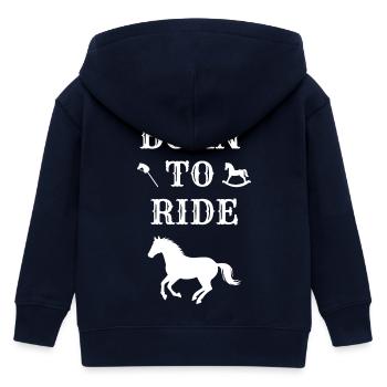 BORN TO RIDE (cheval) - Veste à capuche enfant bio Stanley/Stella - marine - Dos