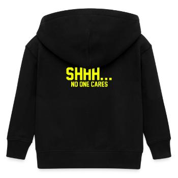 SHHH... No one cares - Kids Organic Zip-up Hoodie by Stanley/Stella - black - Back