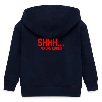 SHHH... No one cares - Kids Organic Zip-up Hoodie by Stanley/Stella - navy - Back