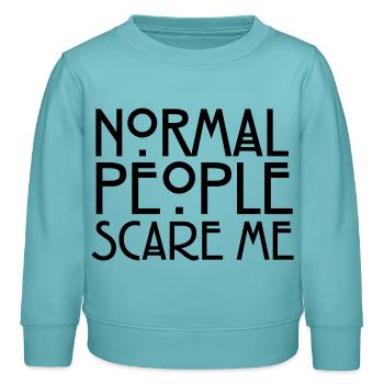 Normal People Scare Me - Kinder Organic Sweatshirt Mini Changer von Stanley/Stella - Pastelltürkis - Vorne - AI Model Kid Female (0cm)